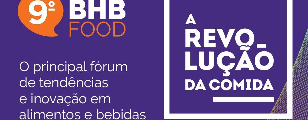 A revolução da comida: evento discute as tendências do setor de alimentos e bebidas