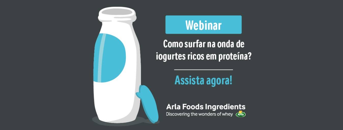 Webinar: Como surfar na onda dos iogurtes ricos em proteína? Assista agora
