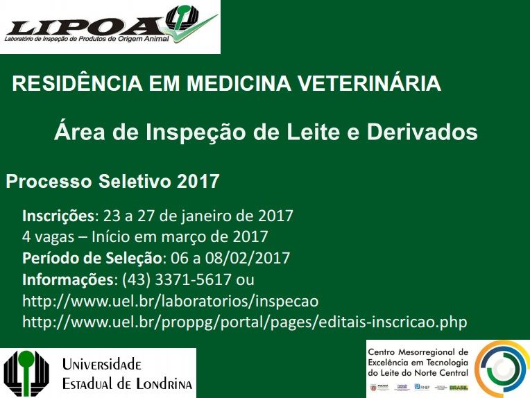UEL abre seleção para Residência em Medicina Veterinária - Área de Inspeção de Leite e Derivados UEL abre seleção para Residência em Medicina Veterinária - Área de Inspeção de Leite e Derivados
