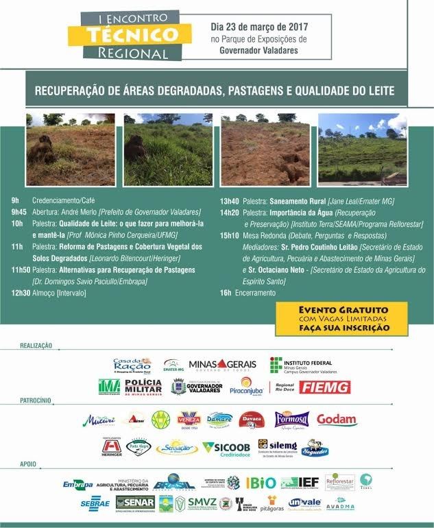 I Encontro Técnico Regional. O tema principal do evento será “Recuperação de áreas degradadas, pastagens e qualidade do leite”