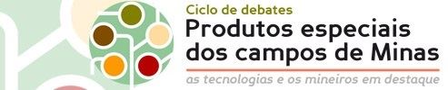 produtos especias dos campos de minas