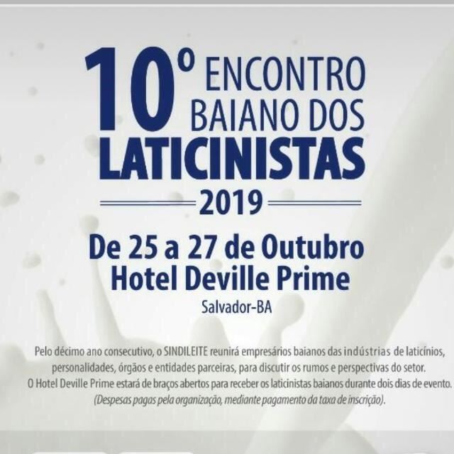 10º encontro baiana dos laticinistas ocorrerá em outubro em Salvador/BA